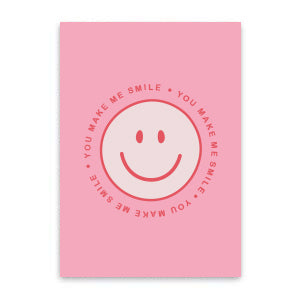 YOU MAKE ME SMILE Karte